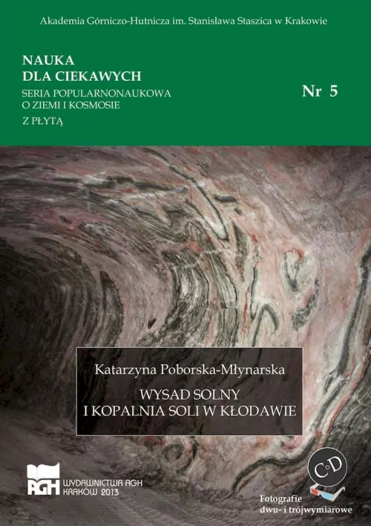 Wysad solny i kopalnia soli w Kłodawie. Nauka dla ciekawych. Nr 5 - tantis.pl