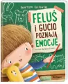 Feluś i Gucio poznają emocje - tantis.pl