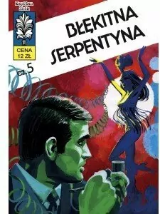 Błękitna serpentyna. Kapitan Żbik. Tom 14 - tantis.pl