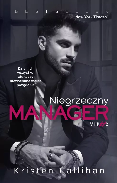 Niegrzeczny manager. VIP. Tom 2 - tantis.pl
