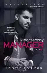 Niegrzeczny manager. VIP. Tom 2