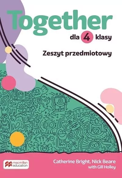 Together. Klasa 4. Zeszyt przedmiotowy. Szkoła podstawowa - tantis.pl