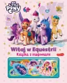 Witaj w Equestrii. My Little Pony - tantis.pl