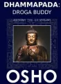 Dhammapada: Droga Buddy. Jesteśmy tym, co myślimy - tantis.pl