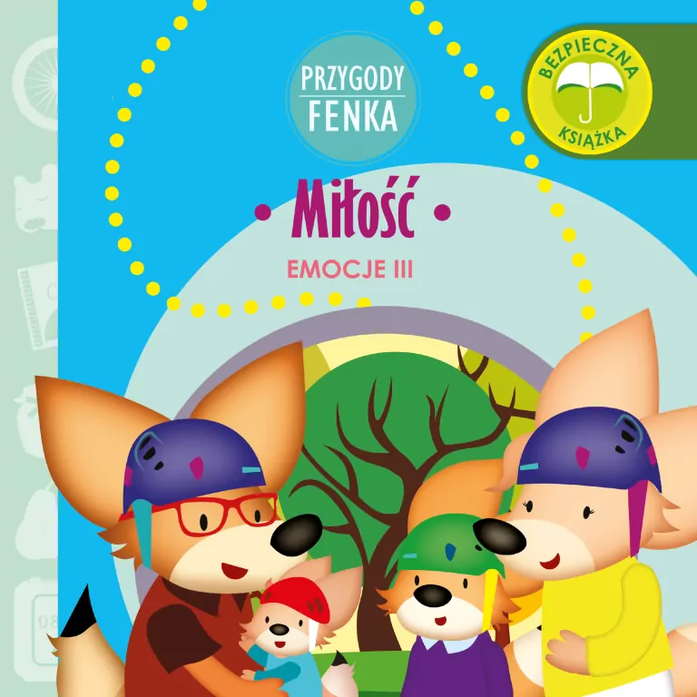 Miłość. Emocje III. Przygody Fenka - tantis.pl