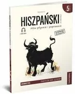 Hiszpański w tłumaczeniach. Gramatyka 5 . Praktyczny kurs językowy C1-C2 - tantis.pl