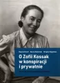 O Zofii Kossak w konspiracji i prywatnie - tantis.pl