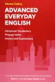 Advanced Everyday English. Book 2 in the Everyday English Advanced Vocabulary series - tantis.pl