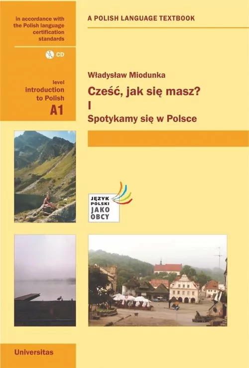 Cześć, jak się masz? I. Spotykamy się w Polsce A1 - tantis.pl