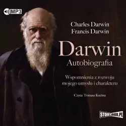 Darwin. Autobiografia. Wspomnienia z rozwoju mojego umysłu i charakteru. Audiobook