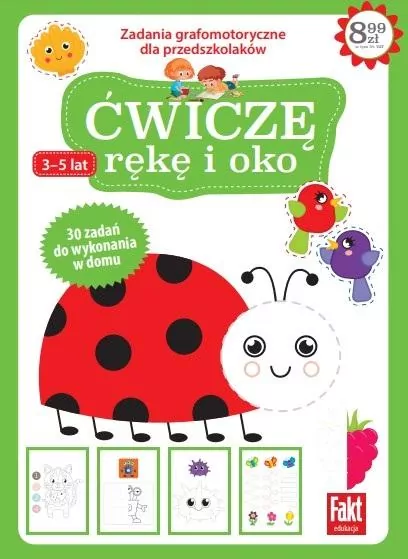 Fakt edukacja. Ćwiczę rękę i oko - tantis.pl