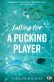 Falling For A Pucking Player. Hockey Guys - tantis.pl