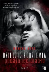 Pocałunek Diabła. Dziedzic podziemia. Tom 2