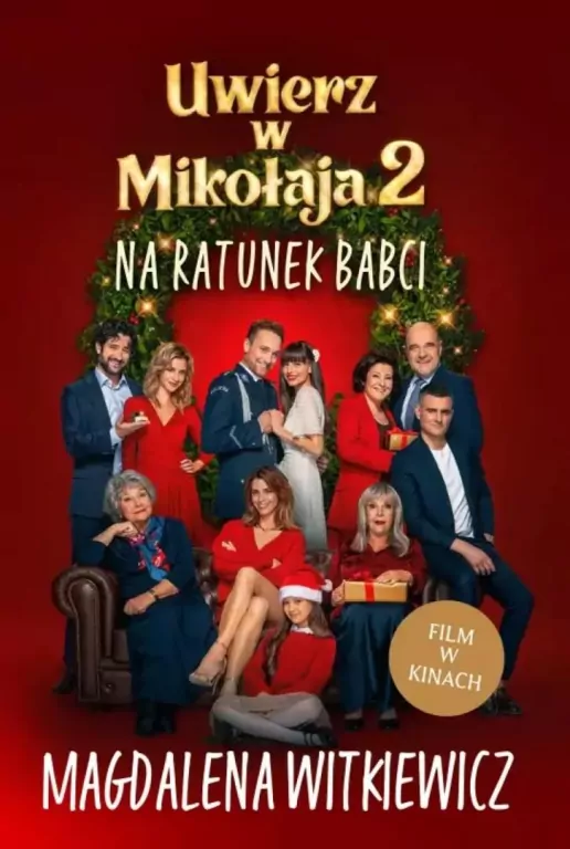 Uwierz w Mikołaja T.2 Na ratunek babci - tantis.pl