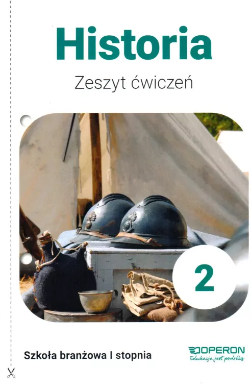 Historia 2. Zeszyt ćwiczeń. Szkoła branżowa I stopnia - tantis.pl