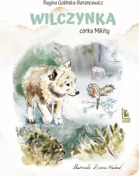 Wilczynka - córka Mikity