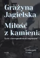 Miłość z kamienia. Życie z korespondentem wojennym - tantis.pl
