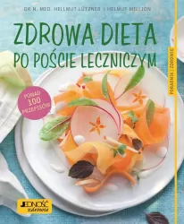 Zdrowa dieta po poście leczniczym