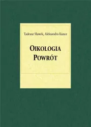 Oikologia. Powrót