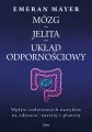 Mózg - jelita - układ odpornościowy - tantis.pl