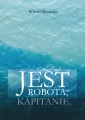 Jest robota, kapitanie - tantis.pl