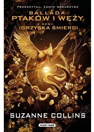 Ballada ptaków i węży. Igrzyska śmierci. Tom 0 - tantis.pl