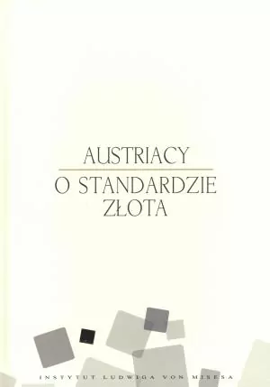 Austriacy o standardzie złota - tantis.pl
