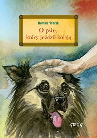 O psie, który jeździł koleją - tantis.pl