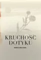 Kruchość dotyku - tantis.pl