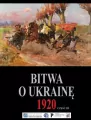 Bitwa o Ukrainę 1920. Dokumenty operacyjne. Część 3.1 - tantis.pl
