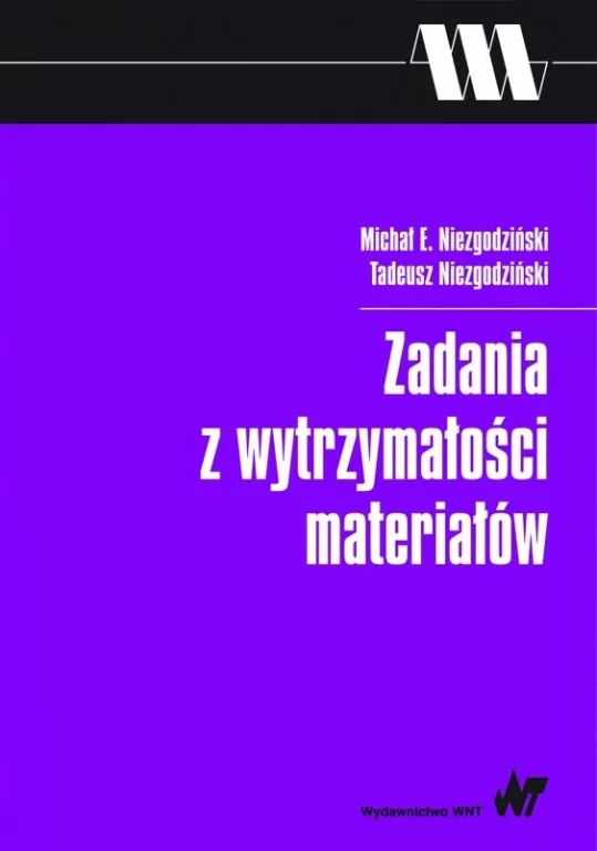Zadania z wytrzymałości materiałów - tantis.pl