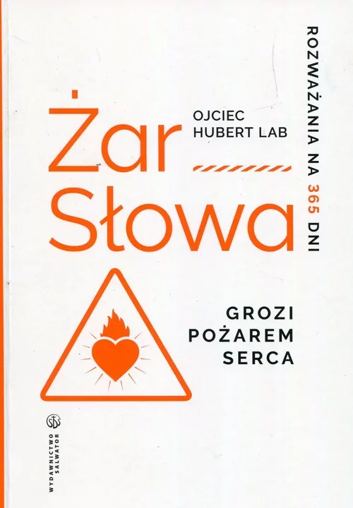 Żar Słowa. Rozważania na 365 dni - tantis.pl