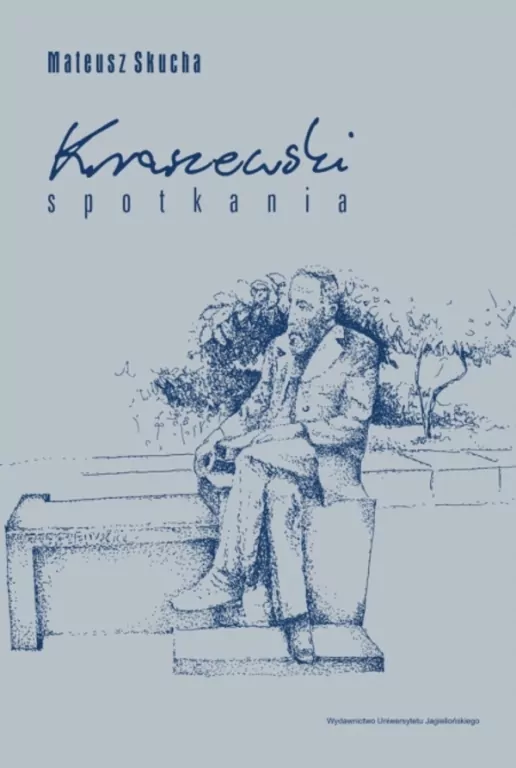Kraszewski. Spotkania - tantis.pl