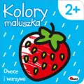 Owoce i warzywa. Kolory maluszka - tantis.pl