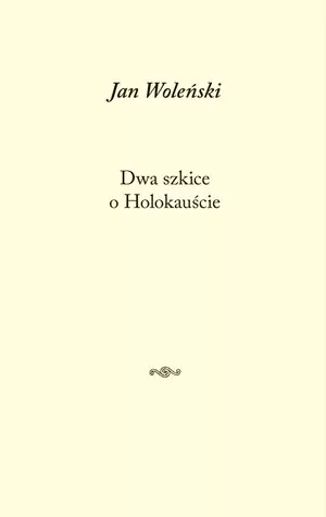 Dwa szkice o Holokauście - tantis.pl