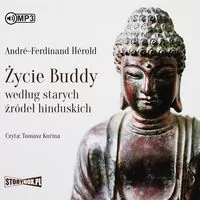 Życie Buddy według starych źródeł hinduskich CD MP3. Audiobook