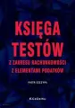 Księga testów z zakresu rachunkowości - tantis.pl