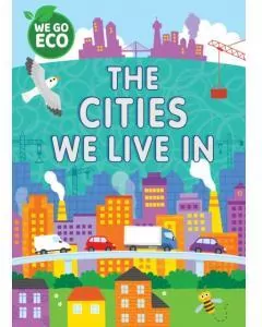 We Go Eco. The Cities We Live In - tantis.pl