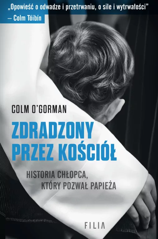 Zdradzony przez Kościół. Historia chłopca, który pozwał papieża - tantis.pl