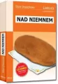 Nad Niemnem. Wydanie z opracowaniem i streszczeniem. - tantis.pl