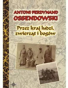 Przez kraj ludzi, zwierząt i bogów - tantis.pl