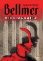 Bellmer. Niebiografia - tantis.pl