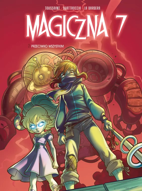 Przeciwko wszystkim. Magiczna 7. Tom 2 - tantis.pl