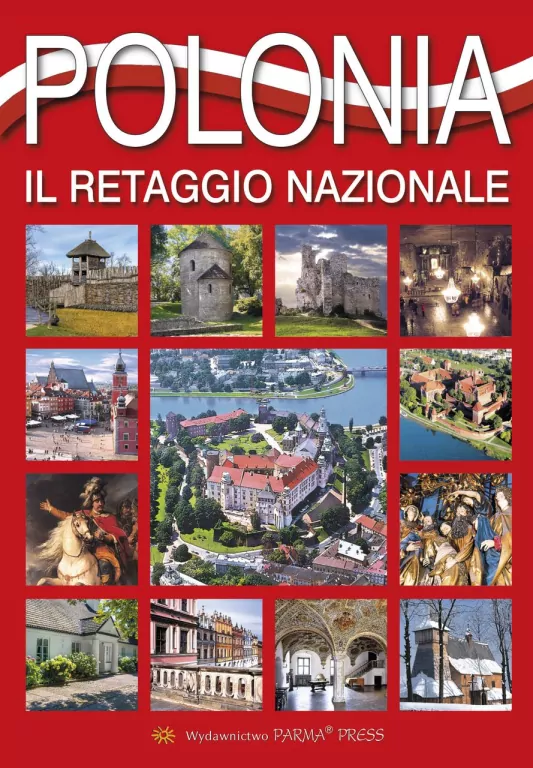 Album Polska dziedzictwo narodowe wer. włoska - tantis.pl