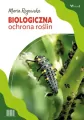 Biologiczna ochrona roślin - tantis.pl