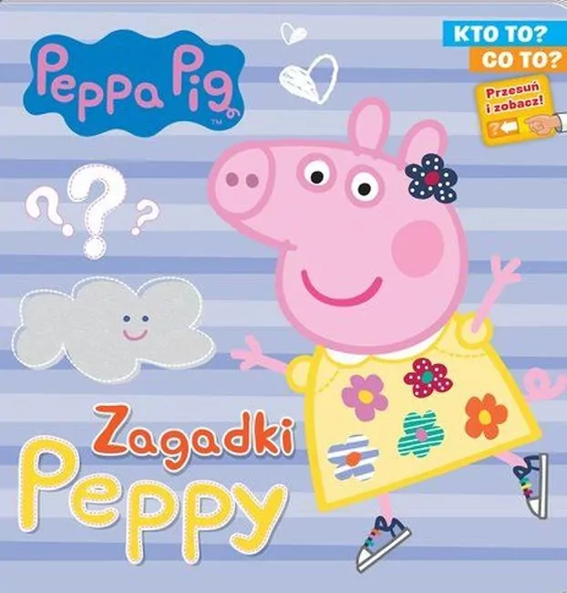 Peppa Pig. Kto to? Co to? cz. 1 Zagadki Peppy - tantis.pl