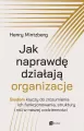 Jak naprawdę działają organizacje - tantis.pl