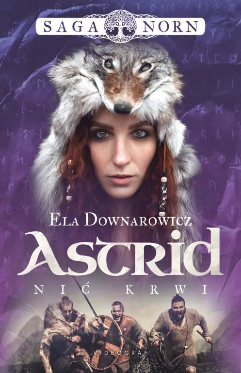 Astrid, nić krwi. Saga Norn. Tom 2 - tantis.pl