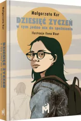 Dziesięć życzeń, w tym jedno nie do spełnienia