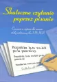 Skuteczne czytanie poprzez pisanie - tantis.pl